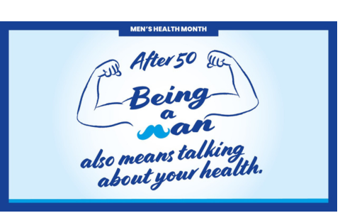 After 50 being a man also means talking about your health